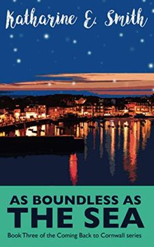 portada As Boundless as the Sea: Book Three of the Coming Back to Cornwall Series: 3 