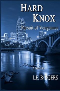 portada Hard Knox: Pursuit of Vengeance (en Inglés)