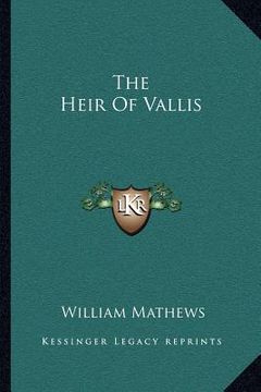 portada the heir of vallis (en Inglés)