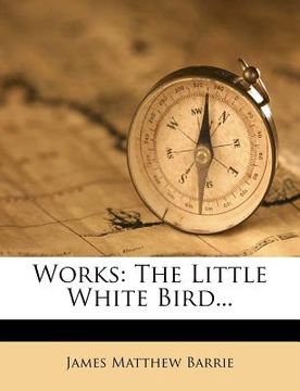 portada works: the little white bird...
