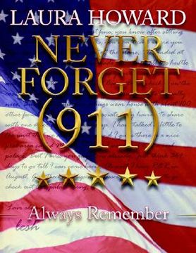 portada never forget (911): always remember (a tribute to the victims) (in English)