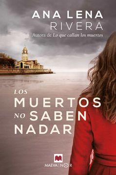 portada Los Muertos No Saben Nadar (in Spanish)
