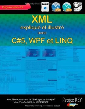 portada XML Avec C#5, Wpf Et Linq (French Edition)