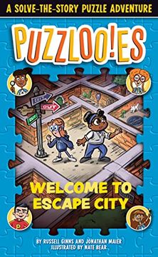 portada Puzzlooies! Welcome to Escape City: A Solve-The-Story Puzzle Adventure (en Inglés)
