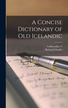 portada A Concise Dictionary of old Icelandic (in English)
