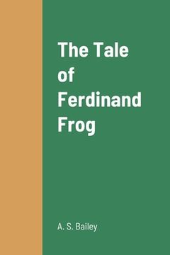 portada The Tale of Ferdinand Frog (in English)