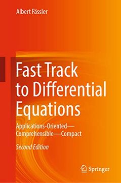 portada Fast Track to Differential Equations: Applications-Oriented--Comprehensible--Compact (en Inglés)