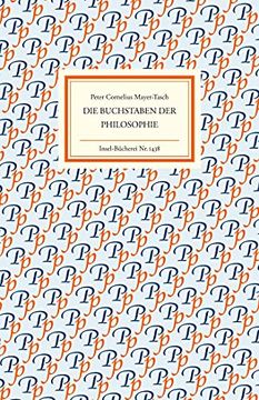portada Die Buchstaben der Philosophie. Insel Bücherei nr. 1438 / 1. Auflage (in German)