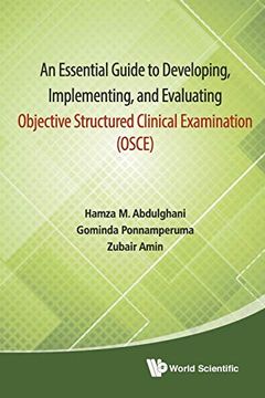 portada Essential Guide to Developing, Implementing, and Evaluating Objective Structured Clinical Examination, an (Osce) (en Inglés)