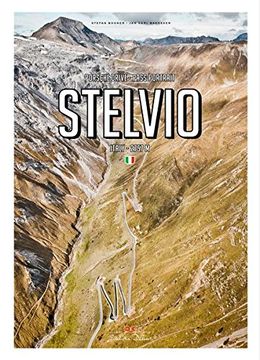 portada Stelvio: Porsche Drive - Pass Portrait - Stilfser Joch - Italien/Italy - 2757 M