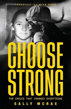 portada Choose Strong: The Choice That Changes Everything
