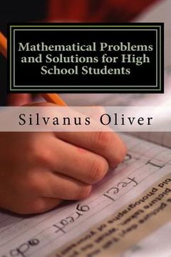 portada Mathematical Problems and Solutions for High School Students (in English)