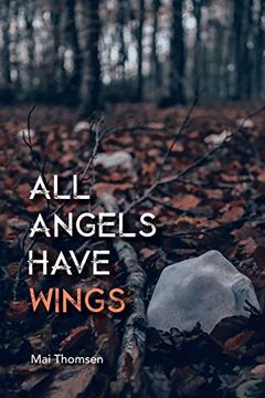 portada All Angels Have Wings (en Inglés)