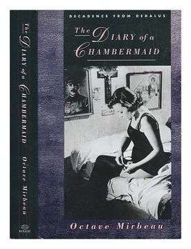 portada The Diary of a Chambermaid (Decadence From Dedalus) (en Inglés)