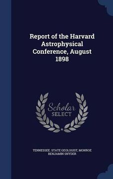 portada Report of the Harvard Astrophysical Conference, August 1898