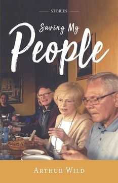 portada Saving My People: Short Stories (en Inglés)