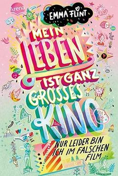 portada Mein Leben ist Ganz Großes Kino (Nur Leider bin ich im Falschen Film): Humorvoller Tagebuch-Roman Über Freundschaft ab 10 (en Alemán)