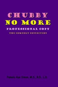 portada chubby no more, professional copy: the comfort connection (en Inglés)