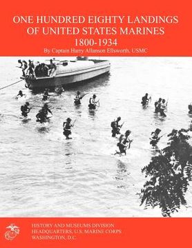 portada one hundred eighty landings of united states marines 1800-1934 (en Inglés)