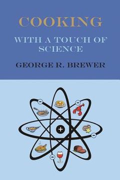 portada COOKING With A Touch of Science (en Inglés)
