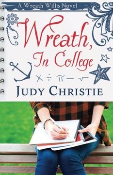 portada Wreath, In College: A Wreath Willis Novel (The Wreath Willis Series) (Volume 3) (in English)