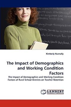 portada the impact of demographics and working condition factors (en Inglés)