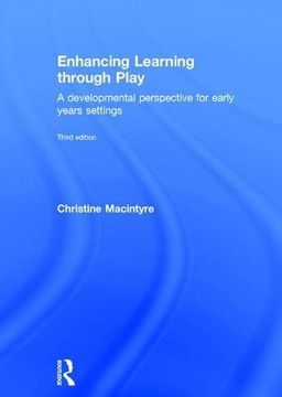 portada Enhancing Learning Through Play: A Developmental Perspective for Early Years Settings (en Inglés)