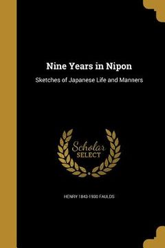 portada Nine Years in Nipon (en Inglés)