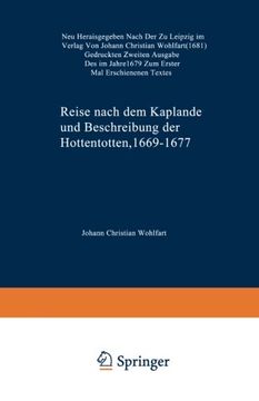portada Reise nach dem Kaplande und Beschreibung der Hottentotten 1669–1677: Neu Herausgegeben nach der zu Leipzig im Verlag von Johann Christian Wohlfart ... Mal Erschienenen Textes (German Edition)