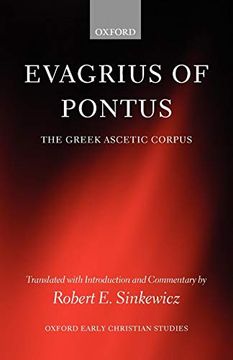 portada Evagrius of Pontus: The Greek Ascetic Corpus (Oxford Early Christian Studies) (en Inglés)