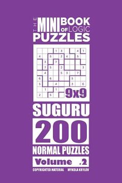 portada The Mini Book of Logic Puzzles - Suguru 200 Normal (Volume 2) (en Inglés)