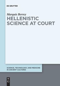 portada Hellenistic Science at Court (en Inglés)