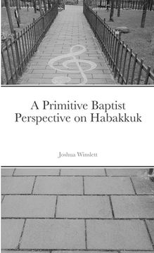 portada A Primitive Baptist Perspective on Habakkuk (en Inglés)