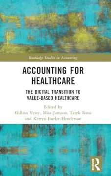 portada Accounting for Healthcare (Routledge Studies in Accounting) (en Inglés)