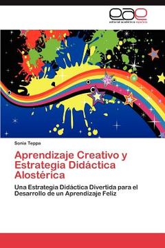 portada aprendizaje creativo y estrategia did ctica alost rica (in Spanish)