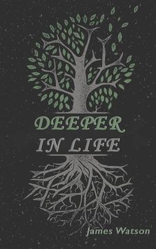 portada Deeper In Life (in English)
