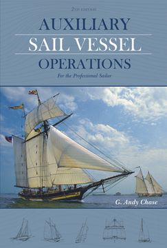 portada Auxiliary Sail Vessel Operations, 2nd Edition: For the Professional Sailor (in English)