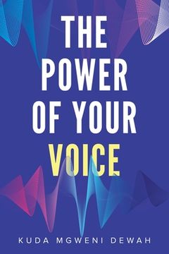 portada The Power of Your Voice (in English)