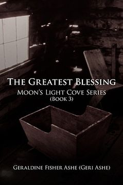 portada the greatest blessing: moon's light cove series (book 3) (en Inglés)