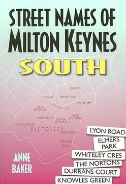 portada Street Names of Milton Keynes: South (en Inglés)