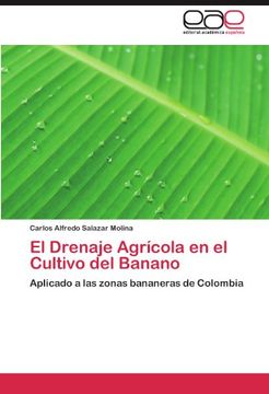portada El Drenaje Agrícola en el Cultivo del Banano: Aplicado a las Zonas Bananeras de Colombia