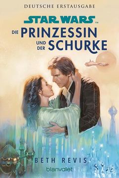 portada Star Wars(Tm) die Prinzessin und der Schurke (in German)
