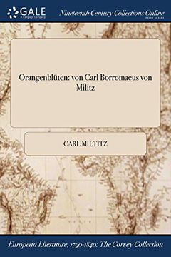 portada Orangenblüten: von Carl Borromaeus von Militz