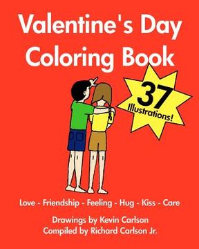 portada valentine's day coloring book - love-friendship-feeling-hug-kiss-care (en Inglés)