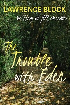 portada The Trouble With Eden (en Inglés)
