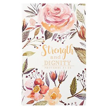 portada Strength and Dignity Flexcover Journal - Proverbs 31: 25 (en Inglés)