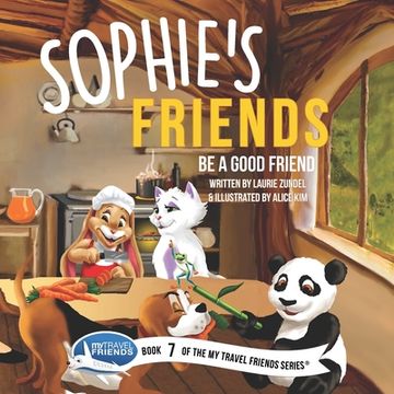 portada Sophie's Friends: Be a Good Friend (in English)