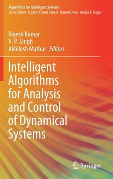 portada Intelligent Algorithms for Analysis and Control of Dynamical Systems (en Inglés)