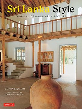 portada Sri Lanka Style: Tropical Design & Architecture (en Inglés)