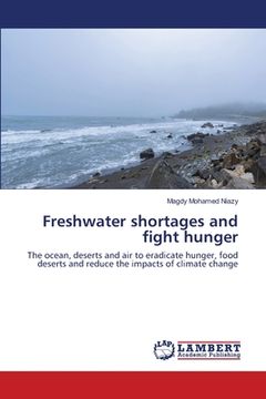 portada Freshwater shortages and fight hunger
